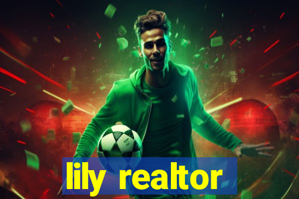 lily realtor